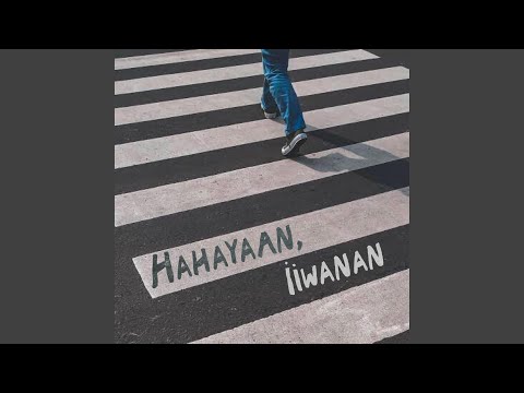 Hahayaan Iiwanan