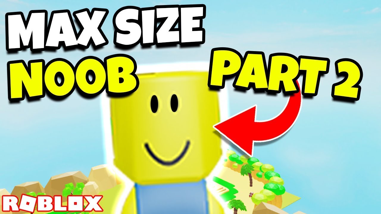 Part 2 Max Size Noob Disguise Trolling In Lifting Simulator Strongest Noob Roblox Youtube - part.size roblox