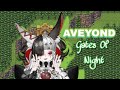 Aveyond Gates Of Night| The story continues (VOD)