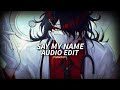 Say My Name David Guetta Bebe Rexha J Balvin Edit Audio 