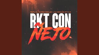 Rkt Con Ñejo (Le Gusta la Guaracha)