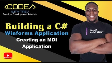 Building a C# Winforms Application - Creating an MDI Application | Trevoir Williams