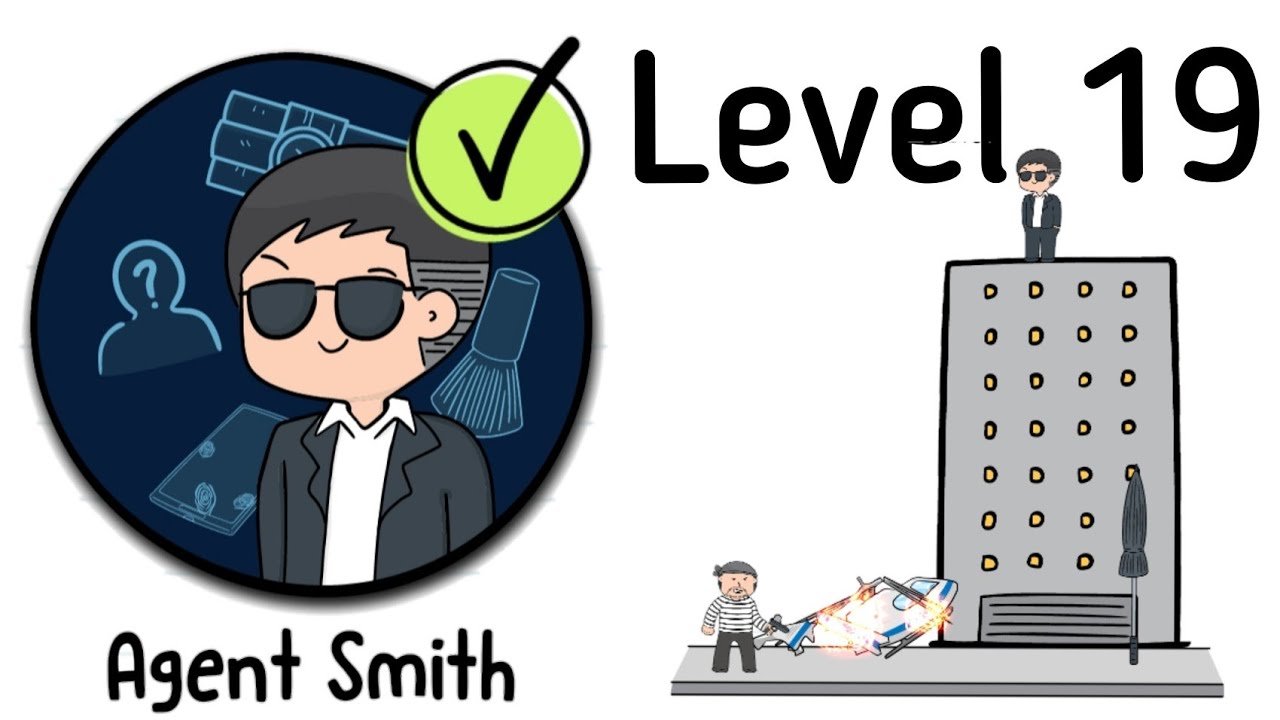 Brain Test 2: Tricky Stories - Agent Smith Level 19 Walkthrough