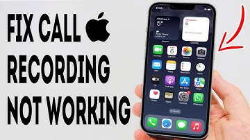 How To Fix Call Recording Not Working On iPhone iOS 18 - Full Guide