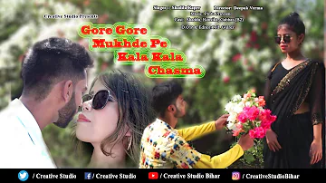 Gore Gore Mukhde Pe Kala Kala Chasma | Super Hit Full Song | Bihar Rap Song l Creative studio l
