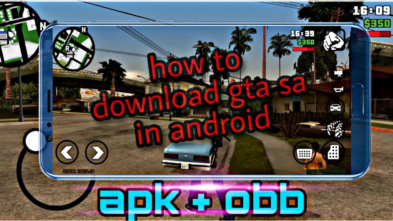 How To Download Gta Sa In Android | Apk + Obb - YouTube