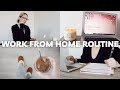 WORK FROM HOME ROUTINE 2021 | day in my life working 9-5 from home + productivity tips