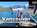 WASSERFLUGZEUG -VANCOUVER - LUFTHANSA FLUGBEGLEITER VLOG / andreaabaam