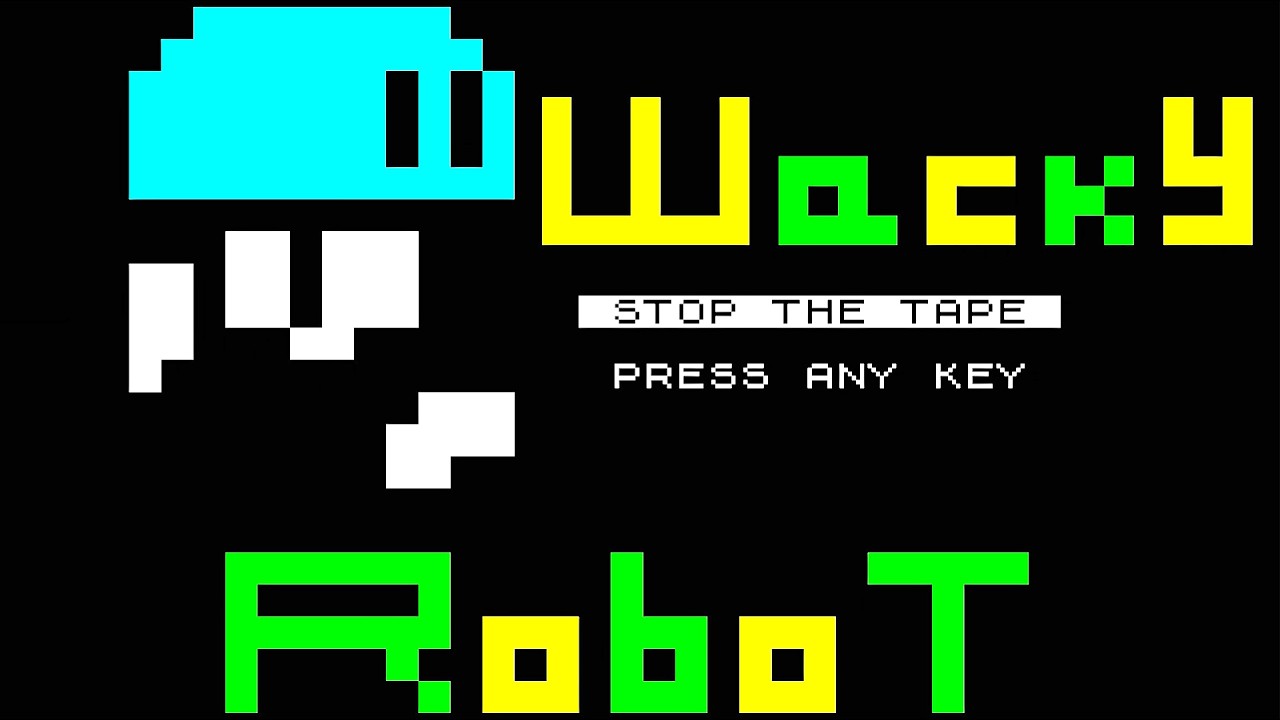 WACKY ROBOT (2026) - ZX Spectrum 16K game! - DVDfeverGames - YouTube