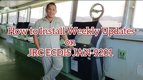 How to install weekly updates on JRC ECDIS JAN-9201   (Seamans Vlog)