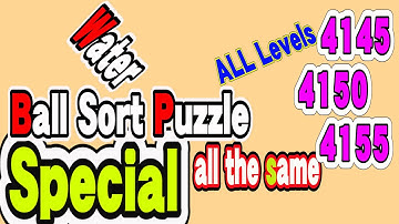 Ball Sort Puzzle Special Level after Level 4145 4150 4155 / Lock Ball and Key Ball