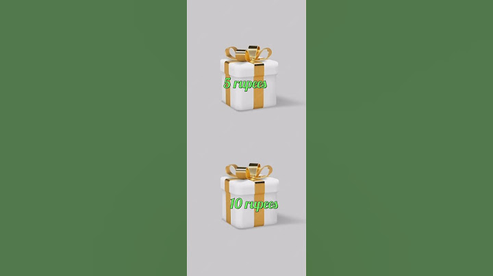 Choose your gift 5 rupees or 10 rupees #status #2023