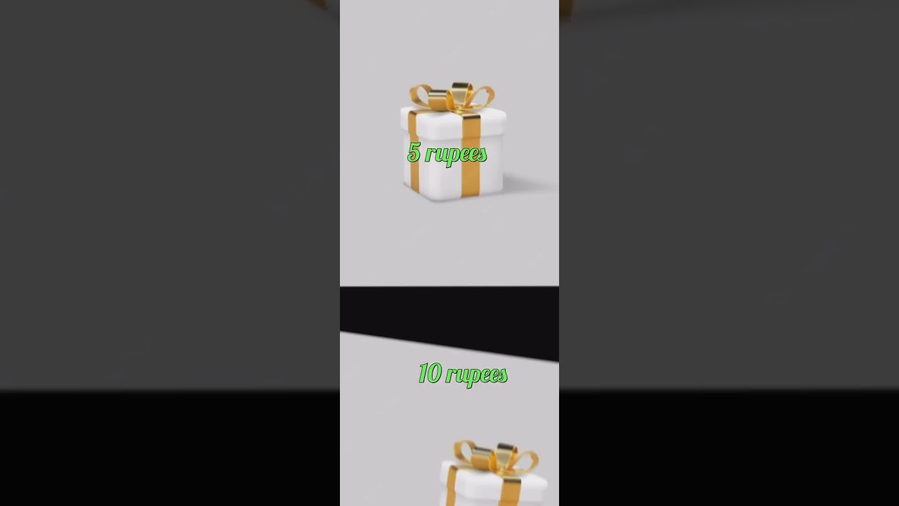 Choose your gift 5 rupees or 10 rupees 