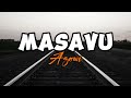 Azawi Masavu Lyrics Video