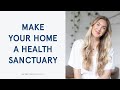 Want to create a healthy home consider these 4 areas