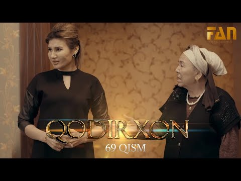 Qodirxon (milliy serial 69-qism) | Кодирхон (миллий сериал 69-кисм)