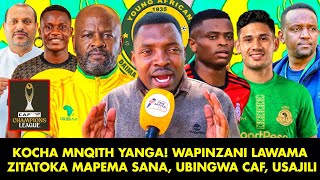 AMBOKILE APAGAWA NA KOCHA MNQITHI YANGA! WAPINZANIA LAWAMA ZITATOKA MAPEMA MNO |UBINGWA CAF, USAJILI
