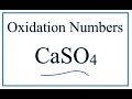 Oxidation Numbers in Calcium Sulfate
