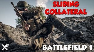 The Sliding Collateral - Battlefield 1