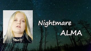 ALMA – Nightmare (Lyric Video)