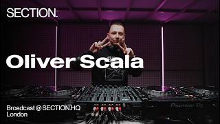 Oliver Scala | Progressive House DJ Set | SECTION. Week 1 | London | April 2025