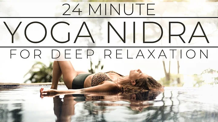 Yoga Nidra for Deep Relaxation