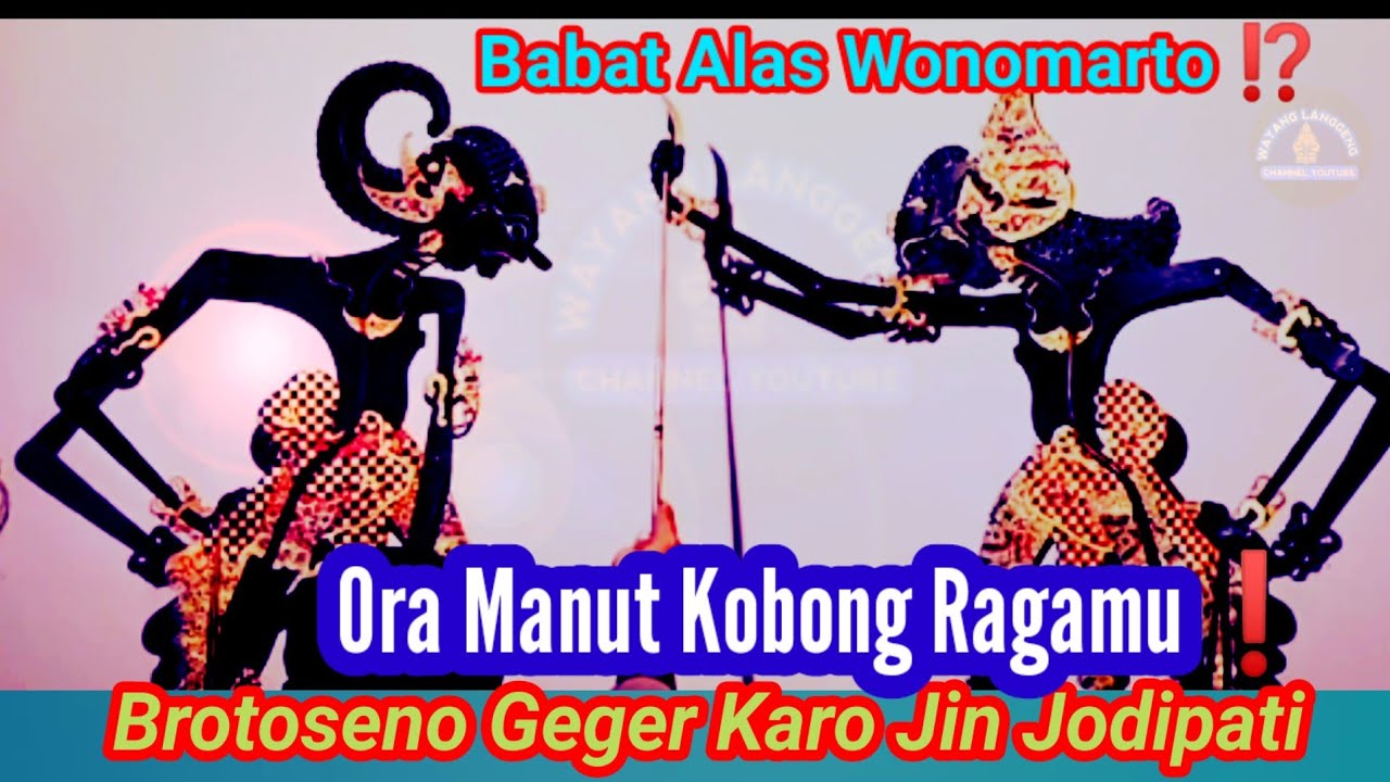 Lakon Istimewa Rame ⁉️🗡️ Brotoseno vs Jin Jodipati Orat-arit Wadyobolo Gandarwo_Kurowo