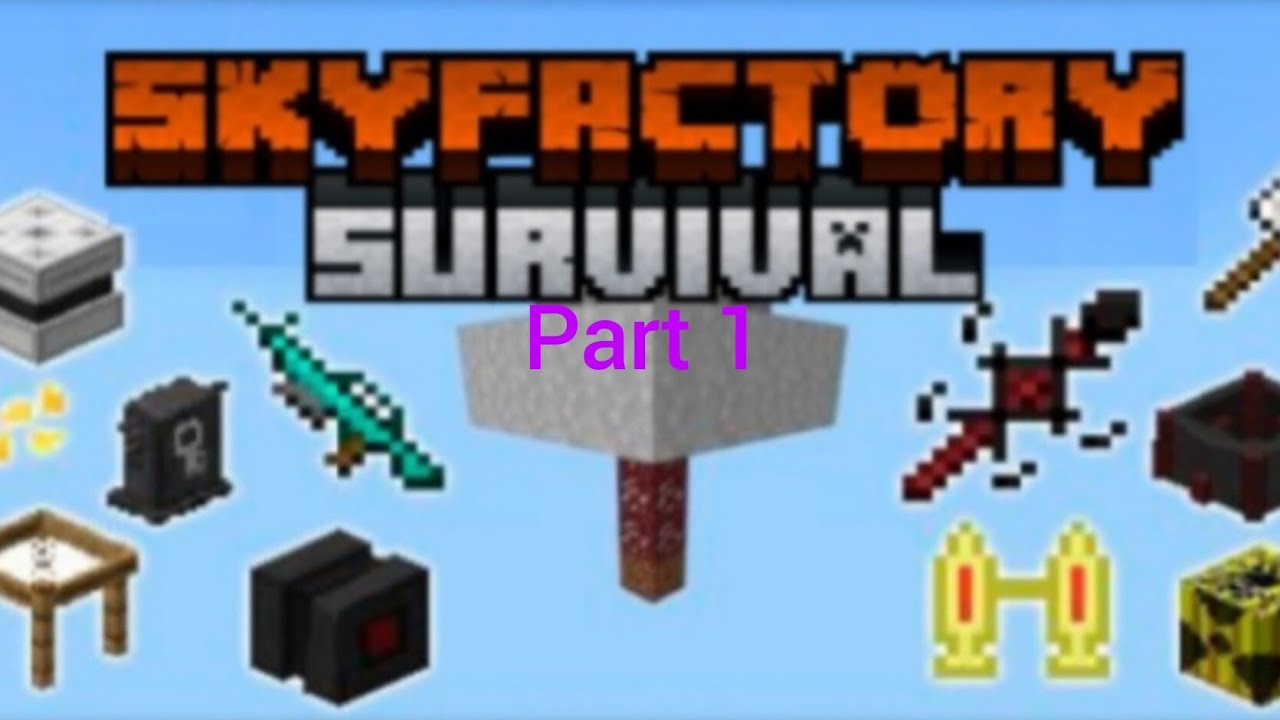 ماینکرافت اسکای فاکتوری پارت ۱ | Minecraft Sky Factory Part 1 - YouTube
