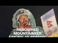 Renowned mountaineer among 10 missing after avalanche