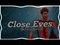 DVRST "Close Eyes" // Audio edit