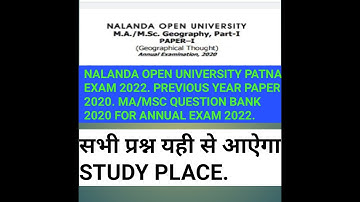 Nalanda open university patna exam 2022. Previous year paper 2020 for annual exam MA/Msc Geography.