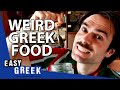 Weird Greek Food (for acquired tastes!) | Easy Greek 64
