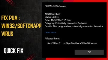 How To Fix PUA : WIN32/Softcnapp Virus in windows