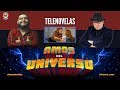 Los Amos Del Universo.- Telenovelas (Parte 1)