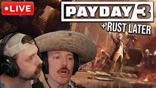 Full 🔴LIVE  -  PAYDAY 3 ANNIVERSERY - RUST ISLES AFTER News