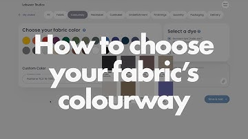 How to choose the custom color of your fabric on LabwearOS (colourway tab)