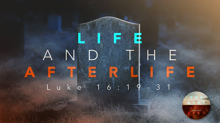 Life and the Afterlife - Pastor Jeff Schreve