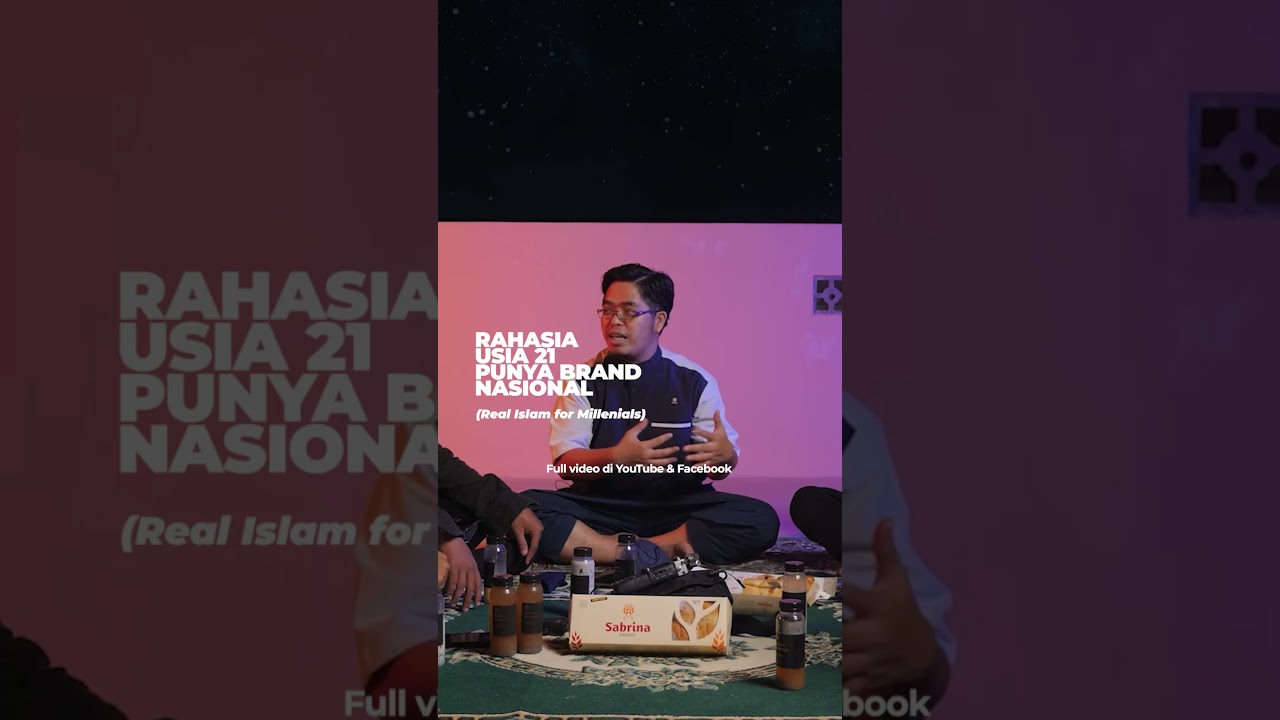 ⁣015. RAHASIA USIA 21 PUNYA BRAND NASIONAL (Real Islam for Millenials) #shorts