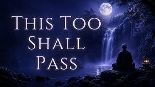 Nothing Lasts Forever - Gentle Buddhist Teachings & Zen Stories for Peace and Rest