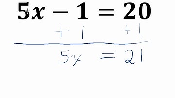 5x - 1 = 20