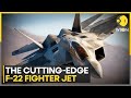 All you need to know about the F-22 Raptor | Latest English News | WION