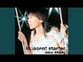 Miniature de la vidéo de la chanson Innocent Starter (Off Vocal Version)