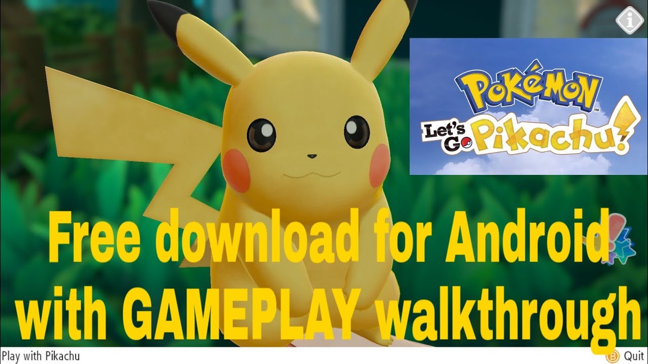 How To Download Pokemon Lets Go Pikachu For Android With