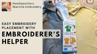 Embroidery helpers - tools that make your life easier