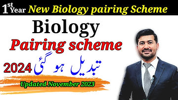 1st year pairing scheme 2023 | Latest Biology Pairing scheme