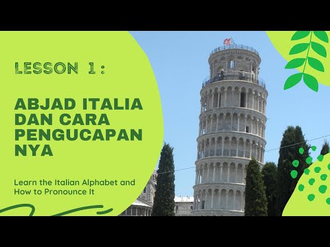 BELAJAR BAHASA ITALIA | ABJAD ITALIA & PENGUCAPANNYA | Italian Alphabet & How to Pronounce | #1