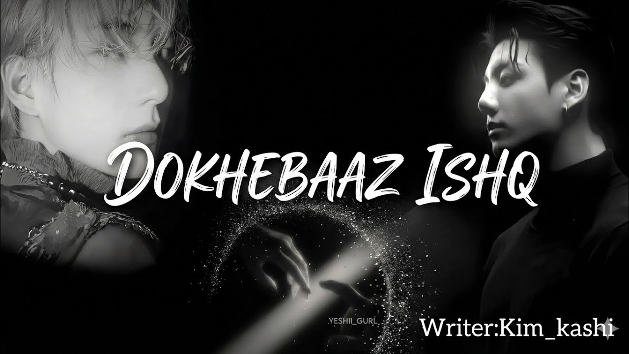 Dokhebaaz Ishq || part 1 || taekook ff ~ writer: kim_kashi #taehyung #jungkook #taekook💜💚