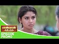 Pandian Stores 2 | Episode Promo |7th May 2024 image