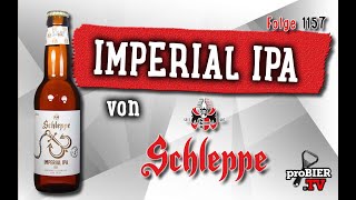 Imperial IPA No.3 von Schleppe | proBIER.TV - Craft Beer Review #1157 [4K]