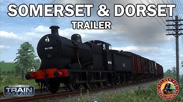 Train Simulator | Somerset & Dorset – OUT NOW